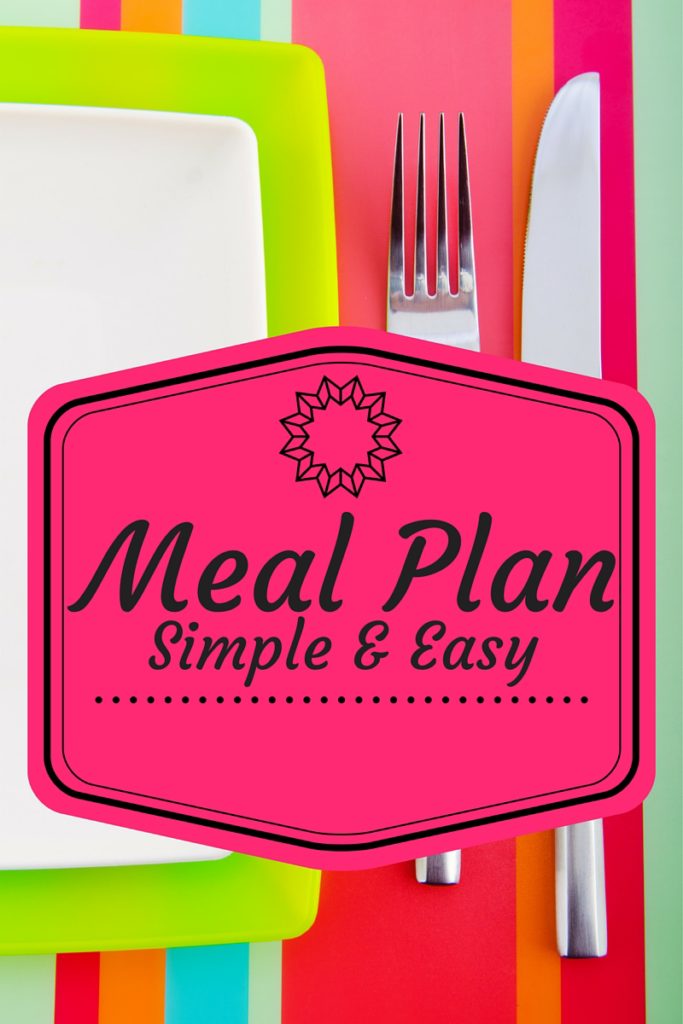 SIMPLE & EASY MEAL PLAN