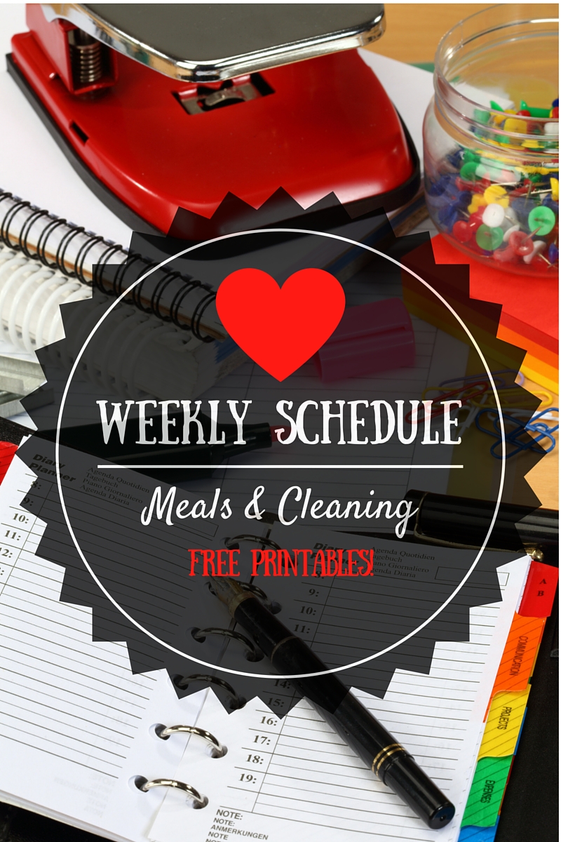 Updated Weekly Meal & Cleaning Schedules